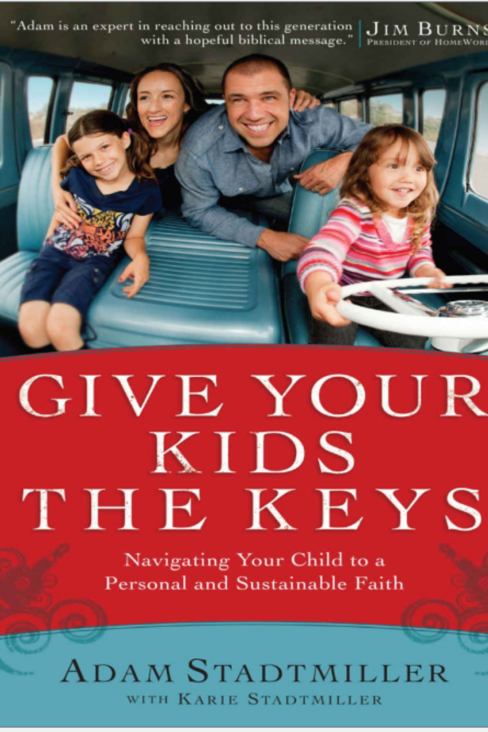 Give Your Children the Keys